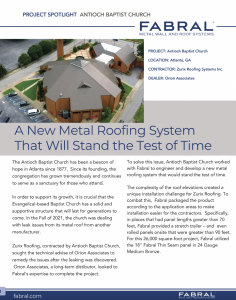 Antioch Baptist Church worked with Fabral to engineer and develop a new metal roofing system that would stand the test of time.